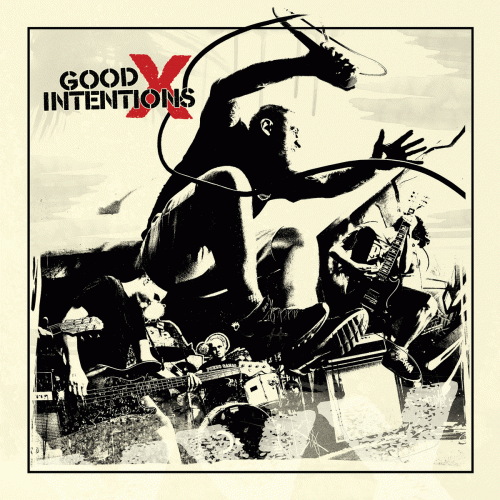 Good Intentions : Good Intentions